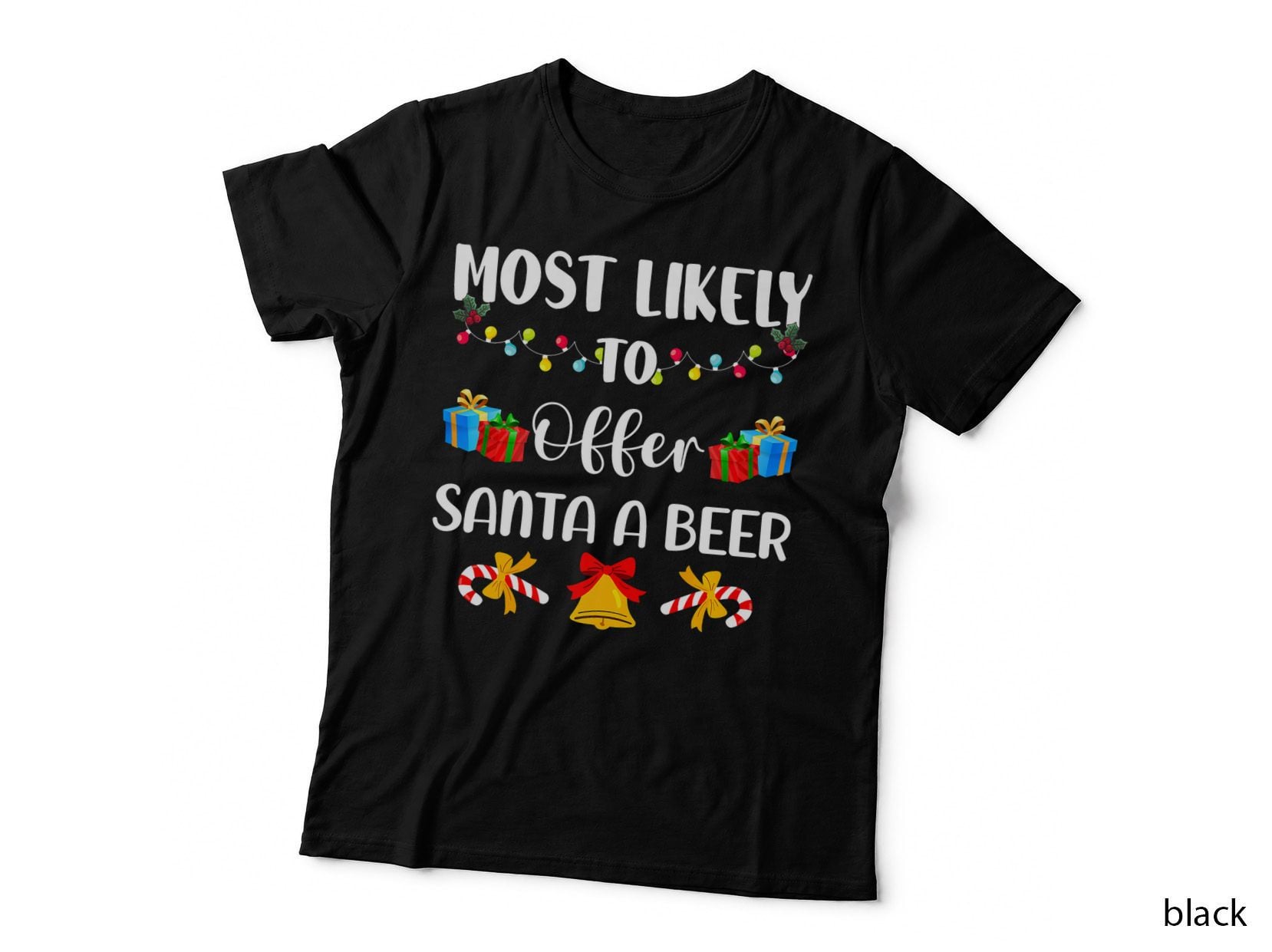 Most Likely to Offer Santa a Beer Family Christmas T-Shirt, Gift Tee