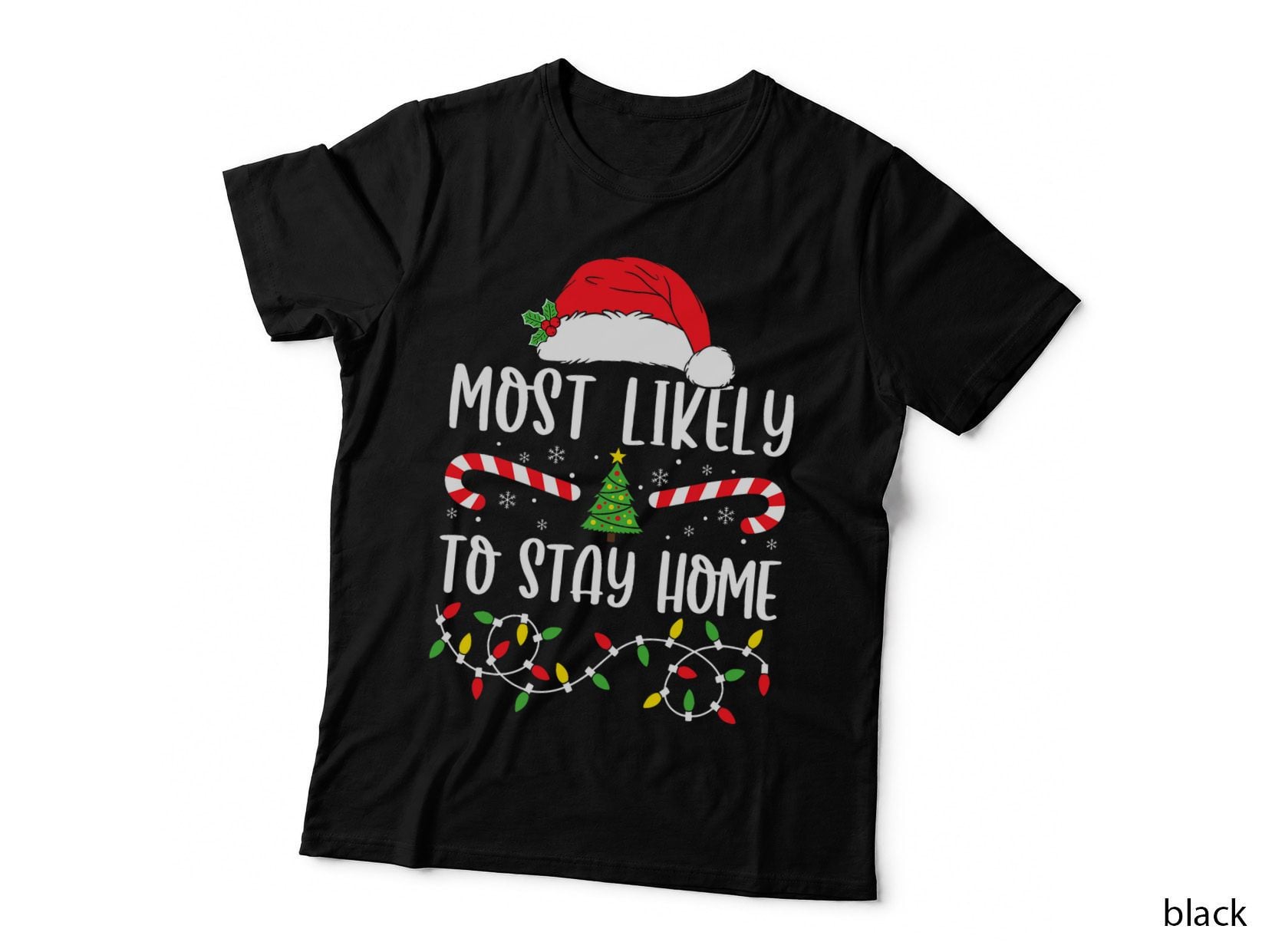 Most Likely to Stay Home Christmas Matching Family Pajamas T-Shirt