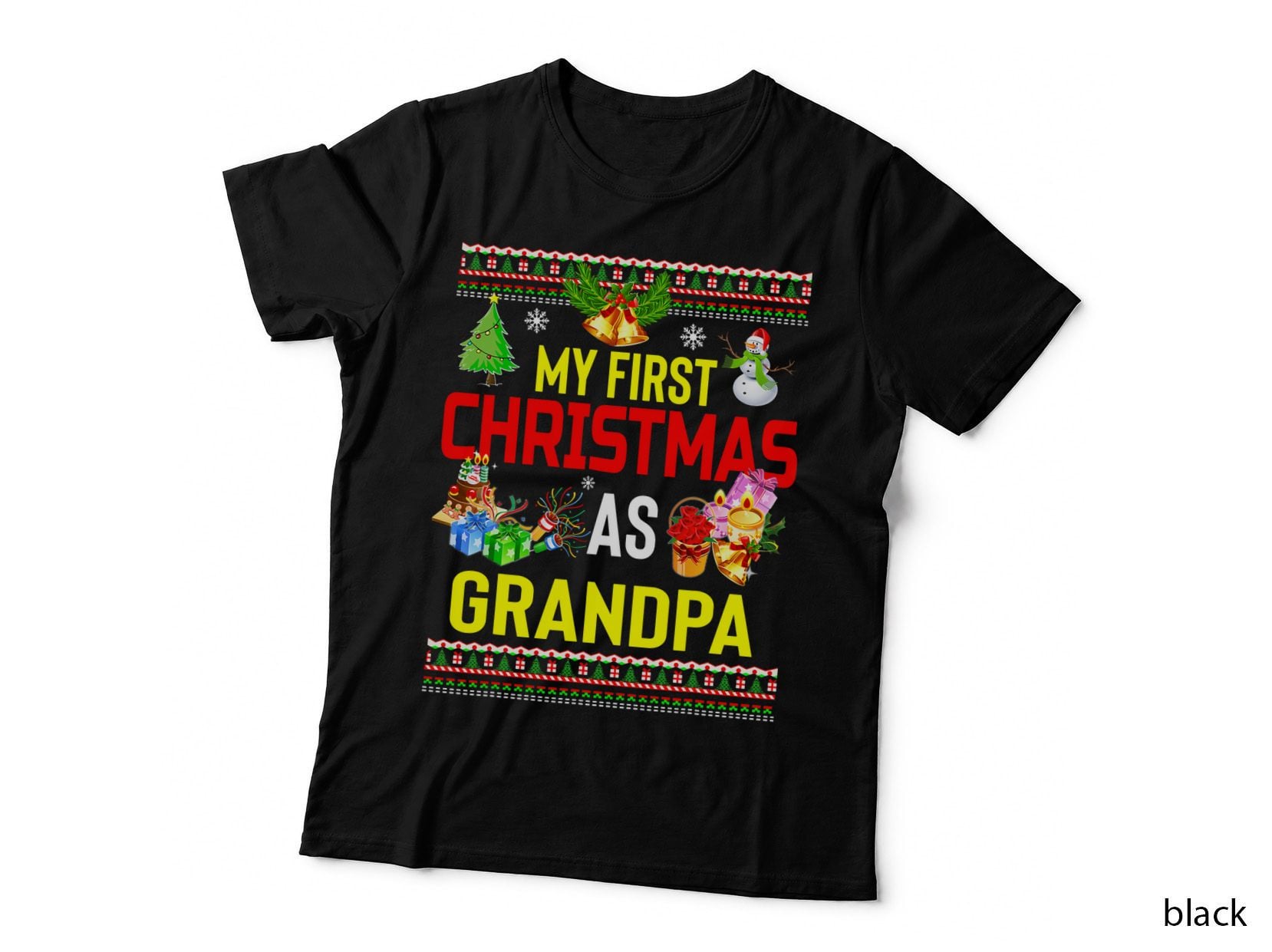 My First Christmas as Grandpa Ugly Christmas Sweater T-Shirt