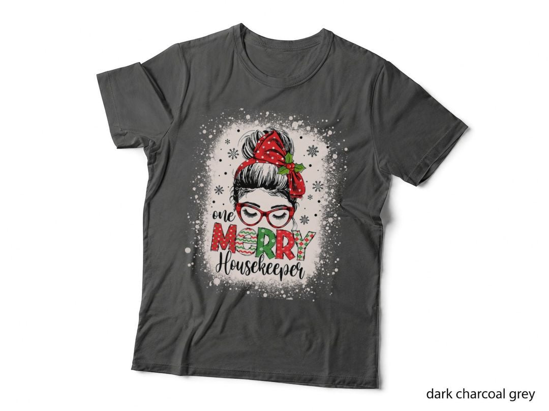 One Merry Housekeeper Messy Bun Christmas Housekeeping T-Shirt