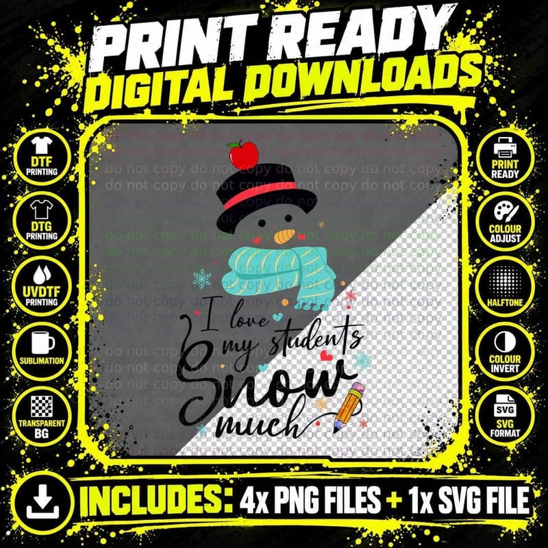 Y6pv I Love My Students Snow Much Christmas Teacher Png SVG Digital Bundle