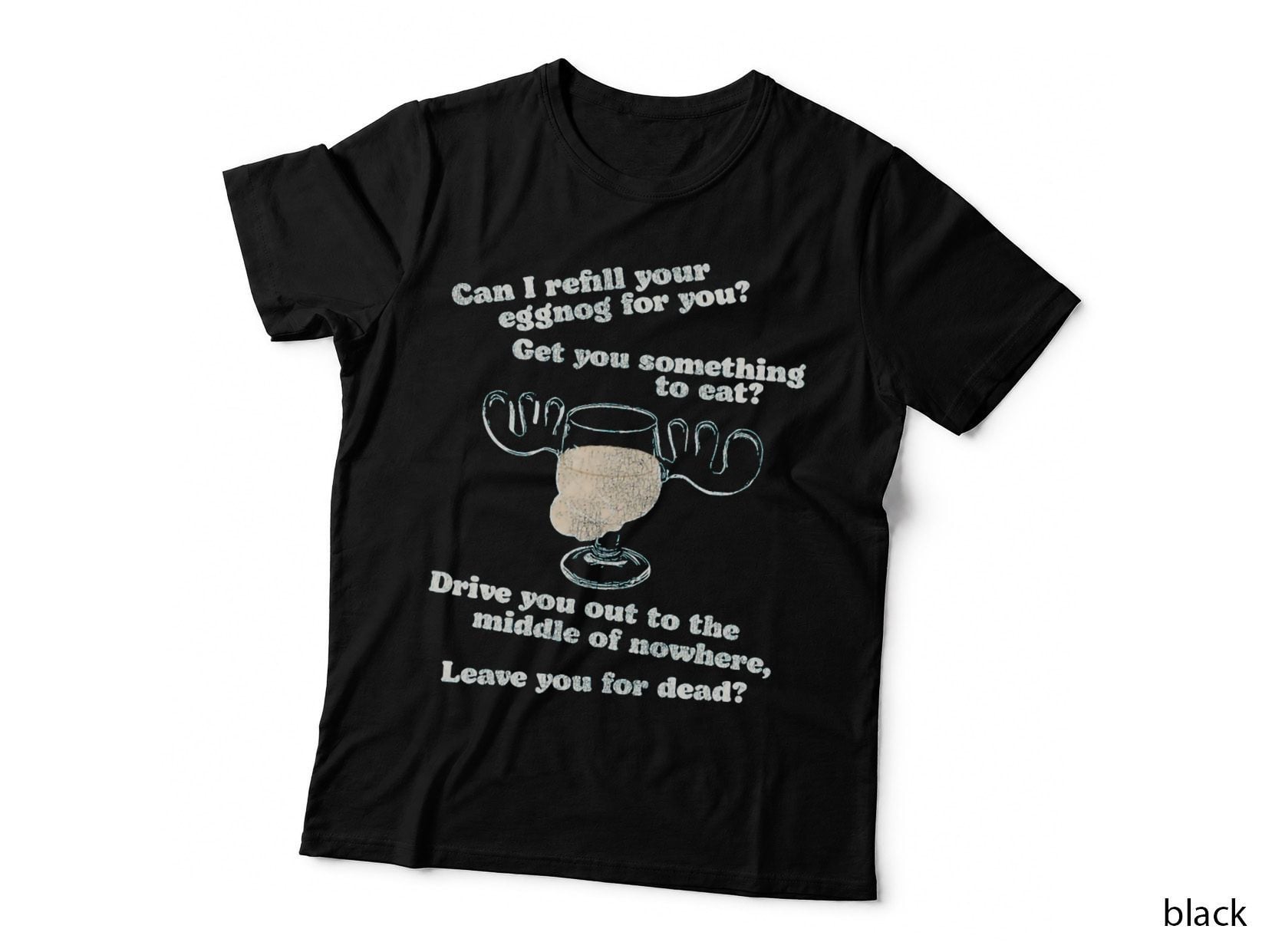 Can I Refill Your Eggnog for You Christmas Vacation Quote T-Shirt