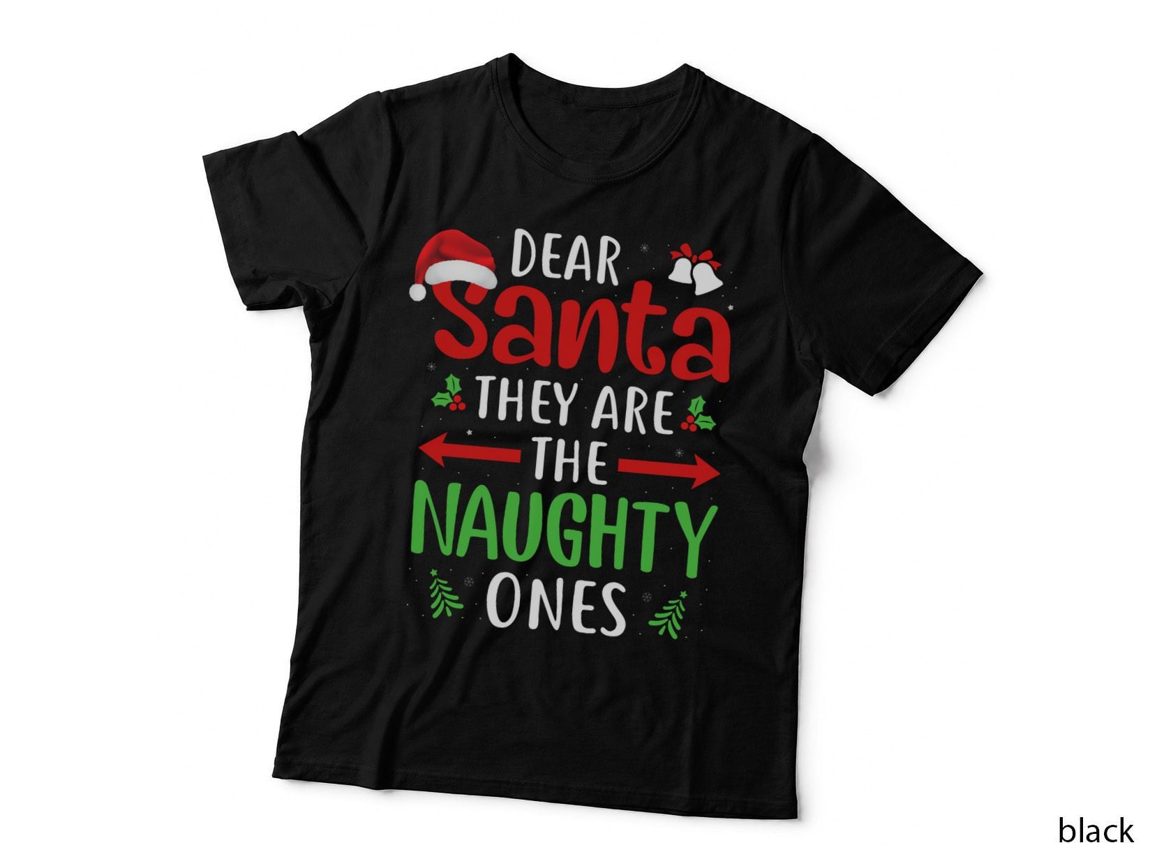 Funny Dear Santa They Are the Naughty Ones Christmas Gifts Essential T-Shirt