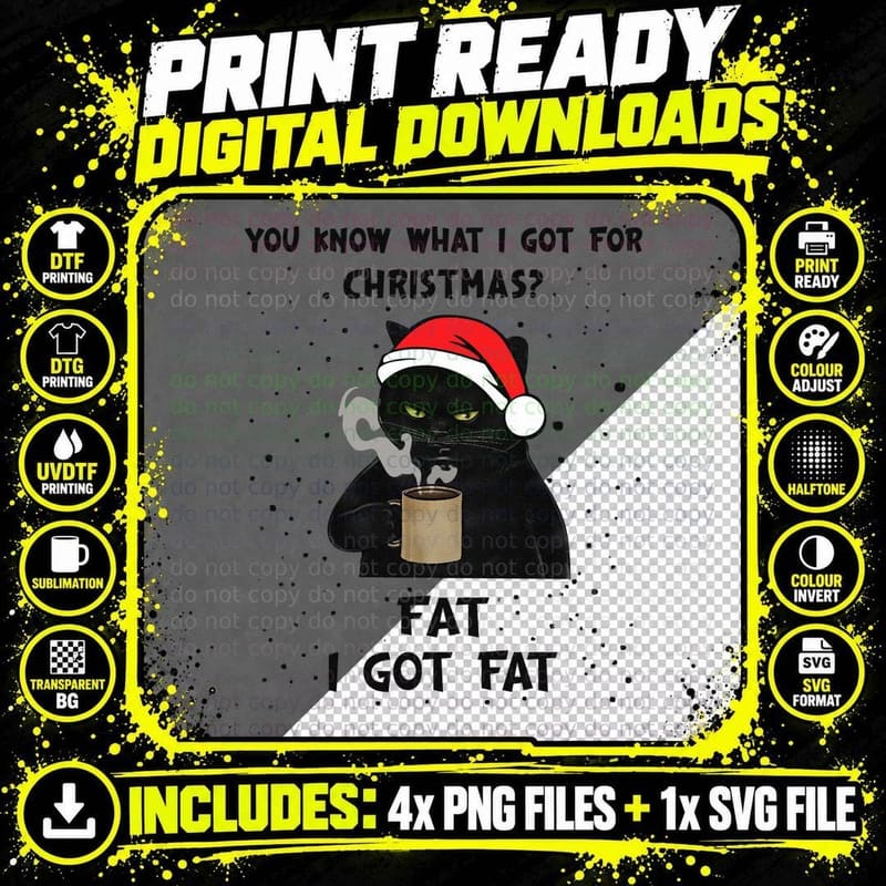 Grumpy Black Cat Christmas Coffee Mug I Got Fat Funny Png SVG Digital Bundle
