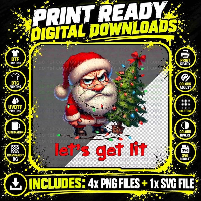 Grumpy Santa Tangled Lights Let's Get Lit Funny Png SVG Digital Bundle