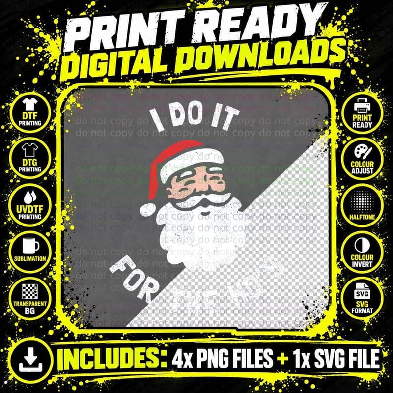 I Do It for the Ho's Funny Christmas Crewneck Sweatshirt Png SVG Digital Bundle