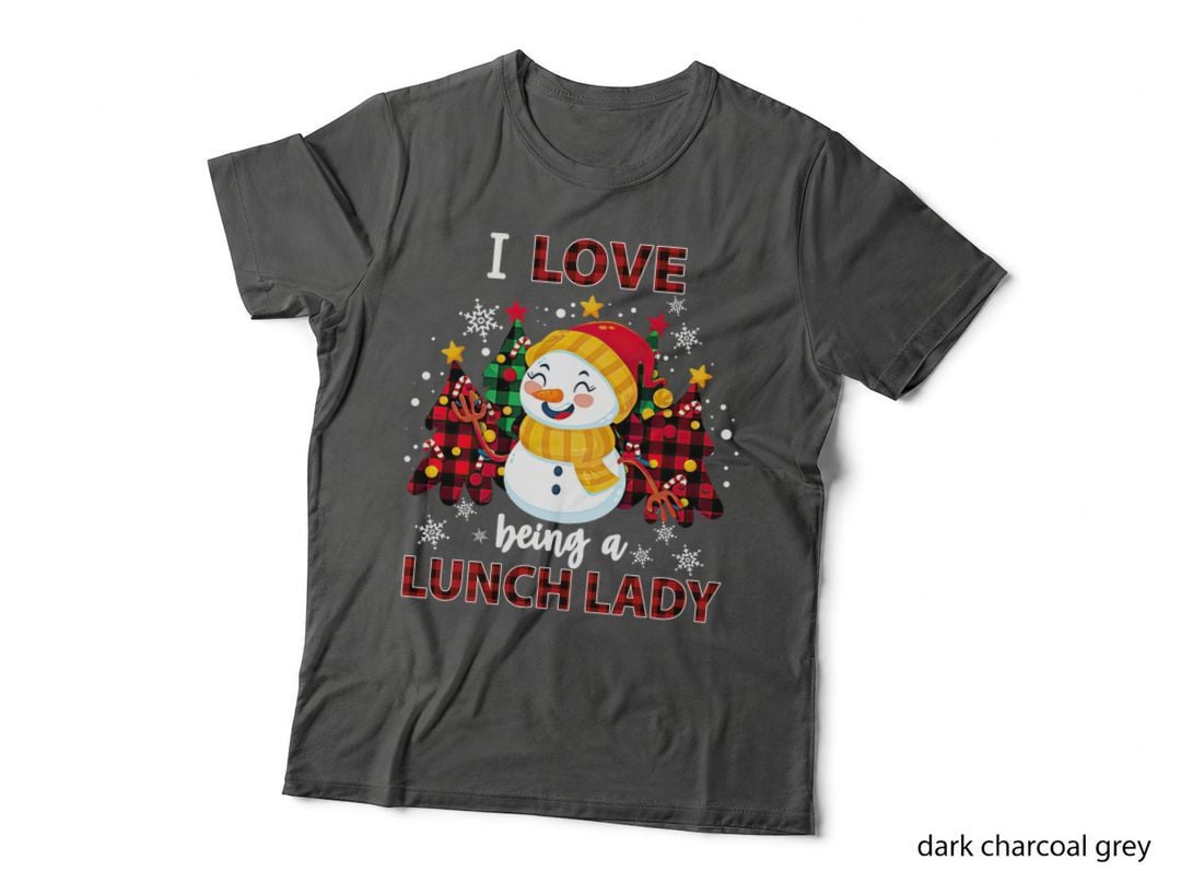 I Love Being a Lunch Lady Christmas Snowman Red Plaid Xmas Gift T-Shirt