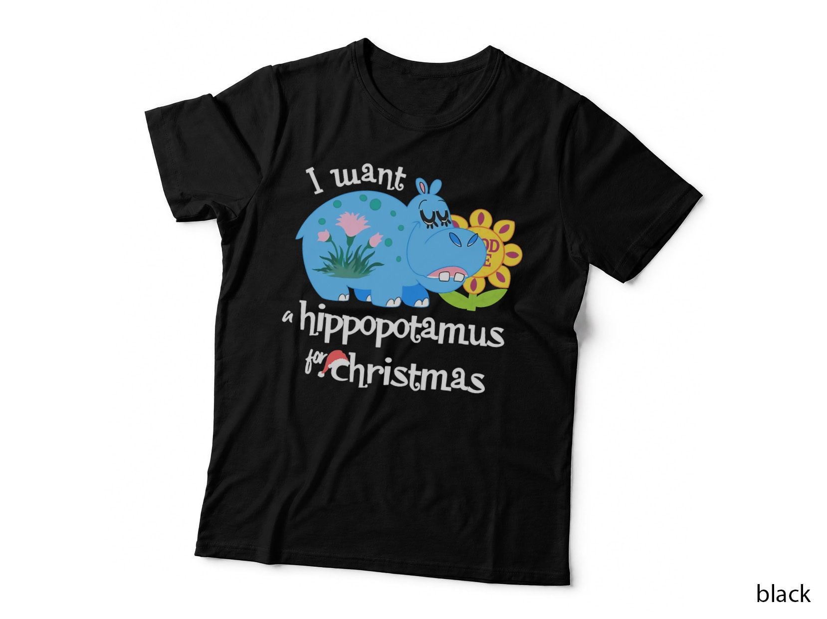 I Want a Hippopotamus Small World Christmas T-Shirt