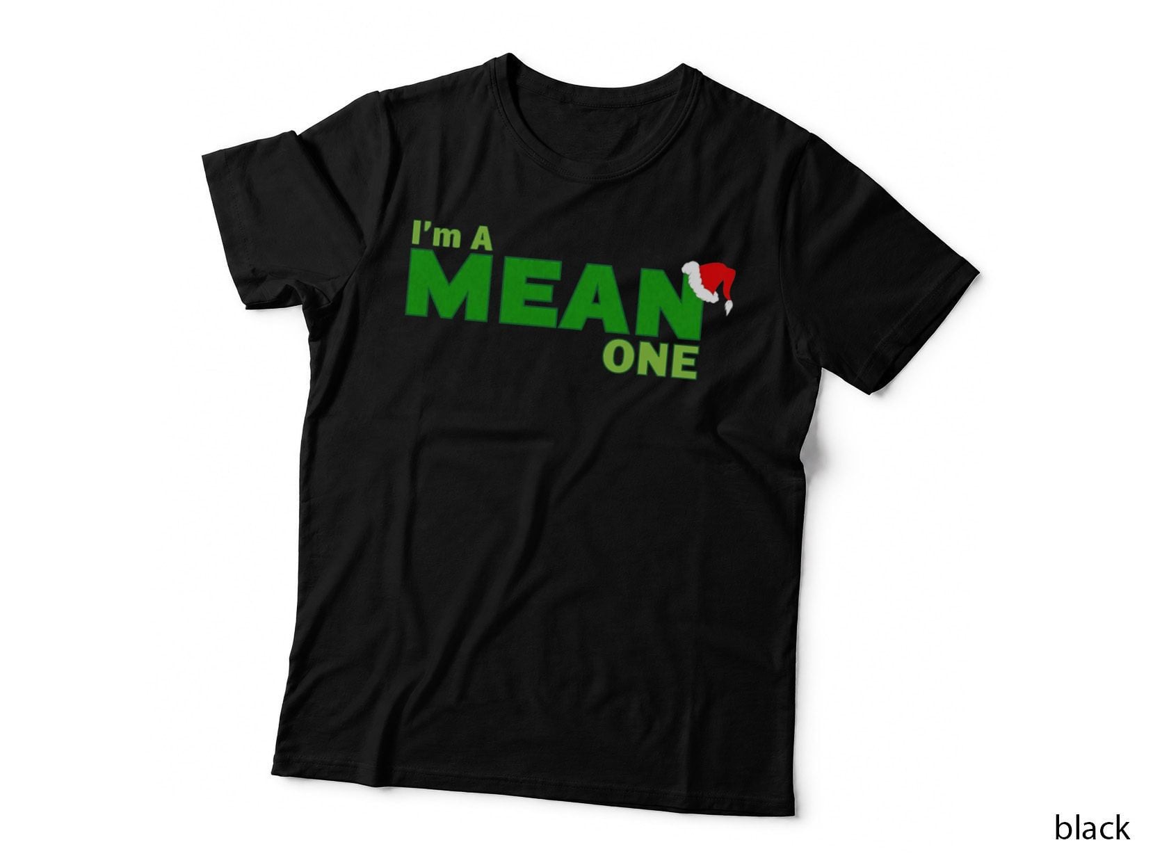 I'm a Mean One Crewneck Sweatshirt T-Shirt