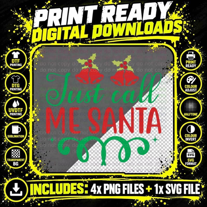 Just Call Me Santa Funny Ugly Xmas Ugly Christmas T-Shirt Png SVG Digital Bundle