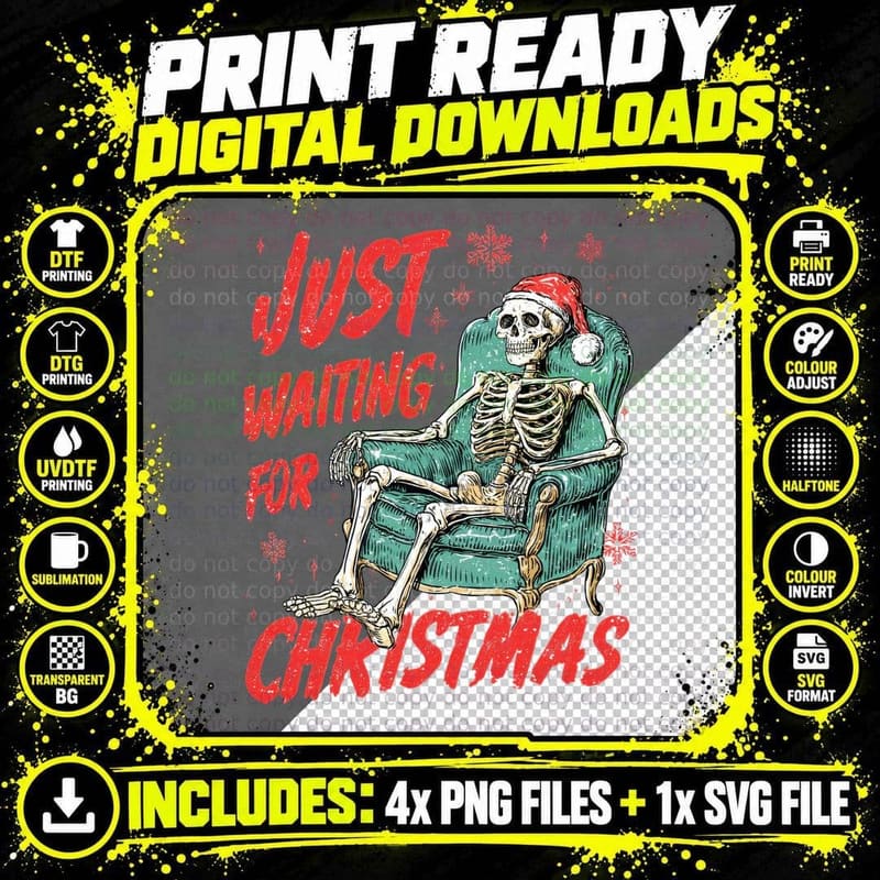 Just Waiting for Christmas Funny Skeleton Holiday Humor Png SVG Digital Bundle