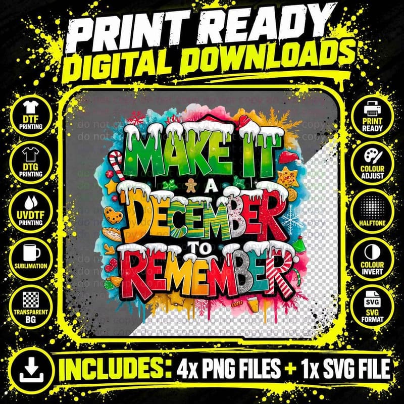 Make It a December to Remember Festive Christmas Holiday Png SVG Digital Bundle