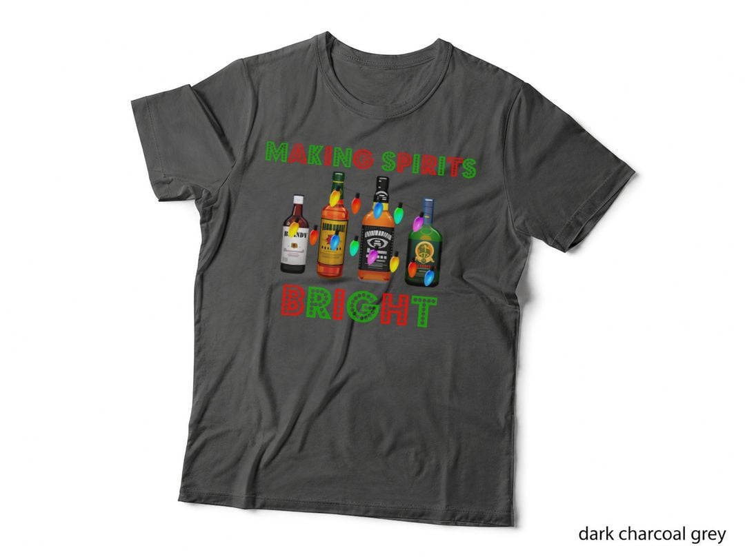 Making Spirits Bright Funny Christmas Crewneck Sweatshirt T-Shirt
