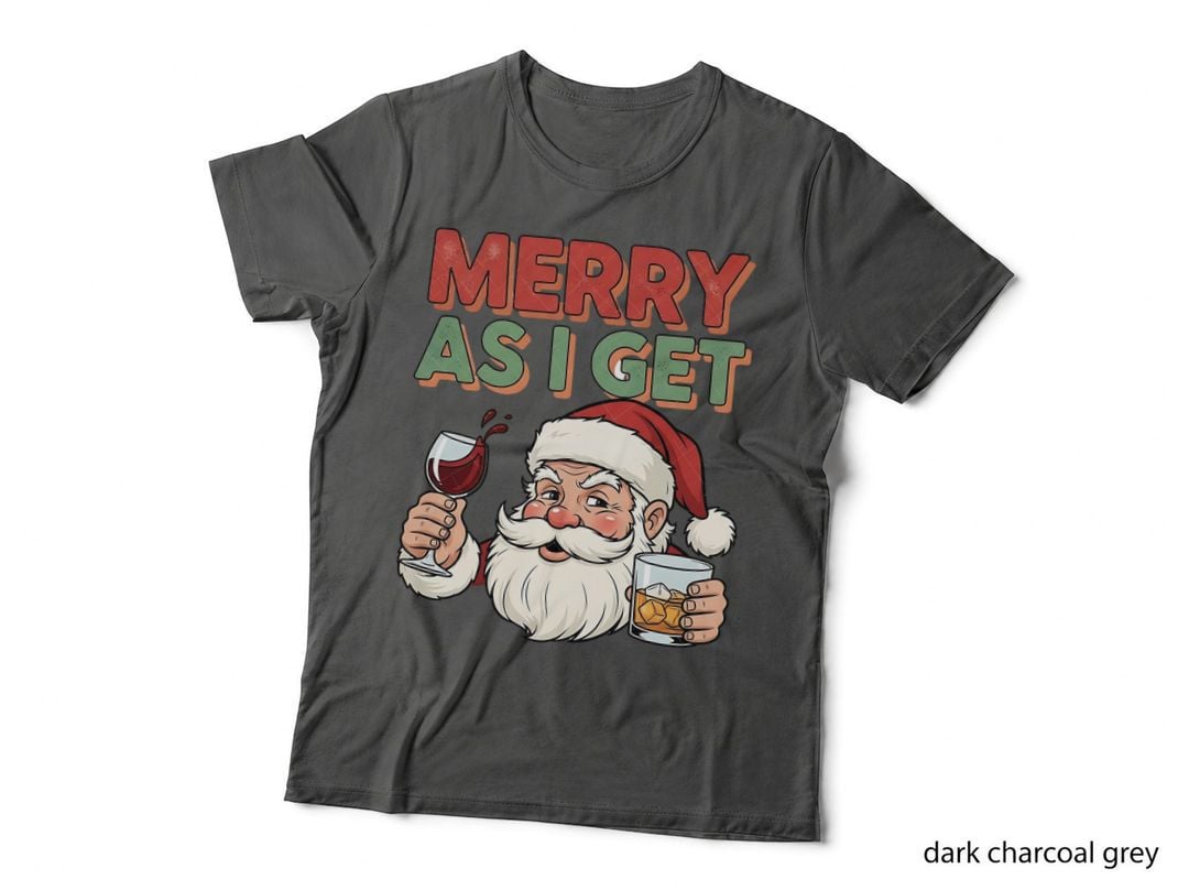 Merry as I Get Drinking Santa Wine Whiskey Funny Christmas Holiday T-Shirt