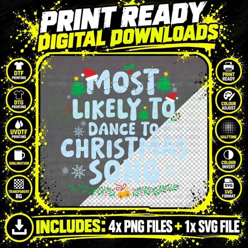 Most Likely to Dance to the Christmas Song Family Png SVG Digital Bundle