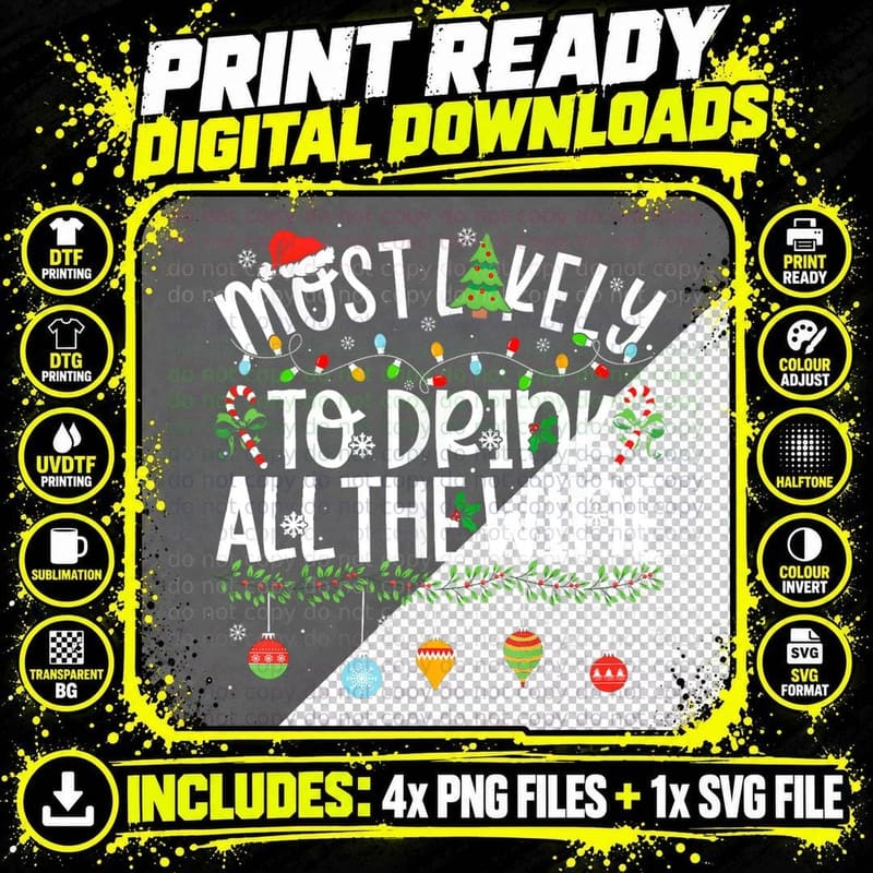 Most Likely to Drink All the Wine Funny Drinking Png SVG Digital Bundle