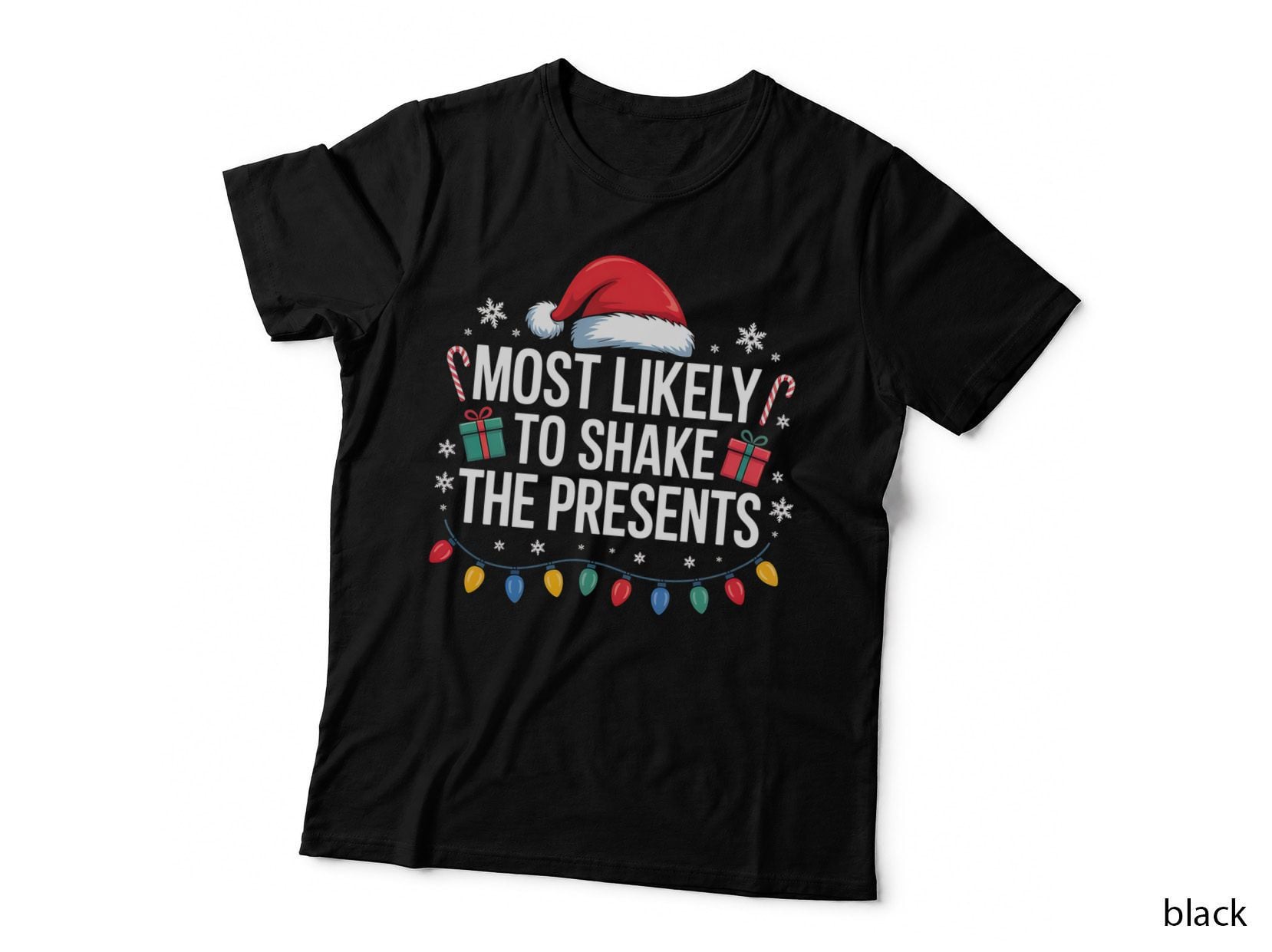 Most Likely to Shake Presents Family Christmas Matching T-Shirt