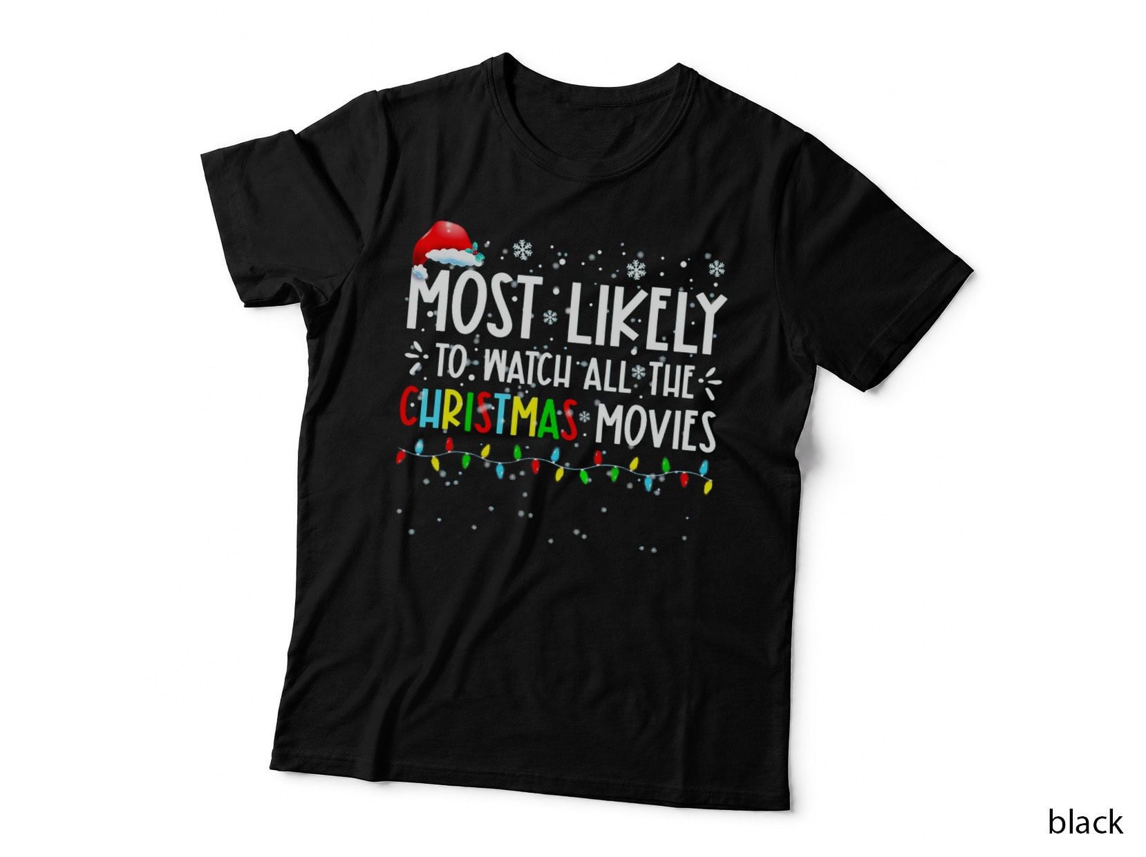 Most Likely to Watch All the Christmas Movies Family Matching T-Shirt