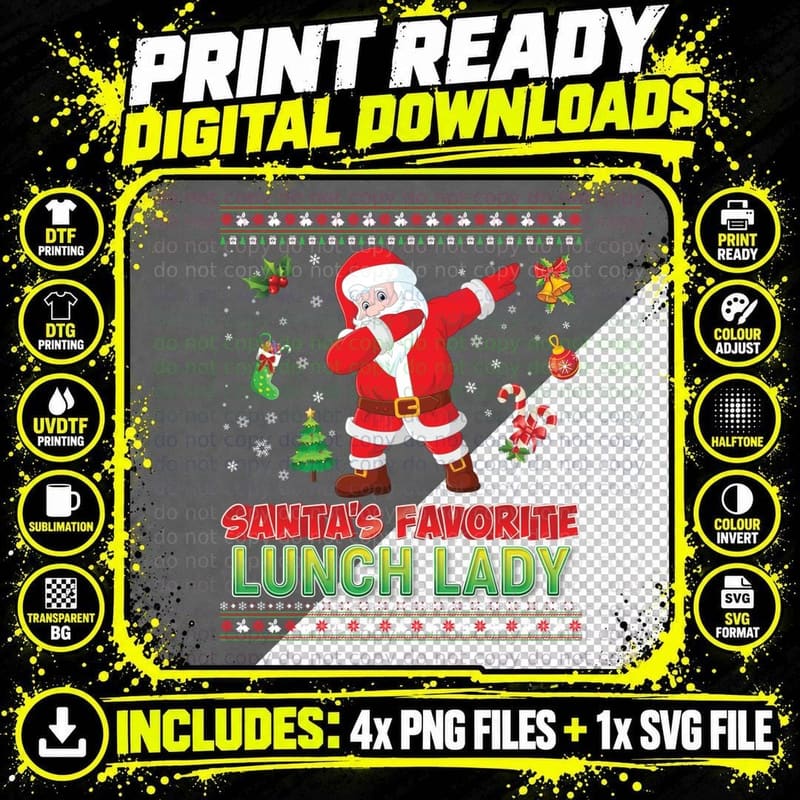 Santa's Favorite Lunch Lady Christmas Santa Claus Xmas Png SVG Digital Bundle