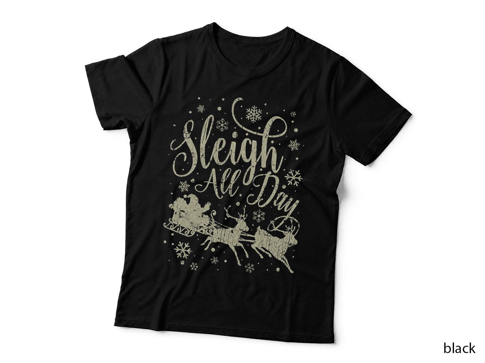Sleigh All Day 2015 Crewneck Sweatshirt T-Shirt
