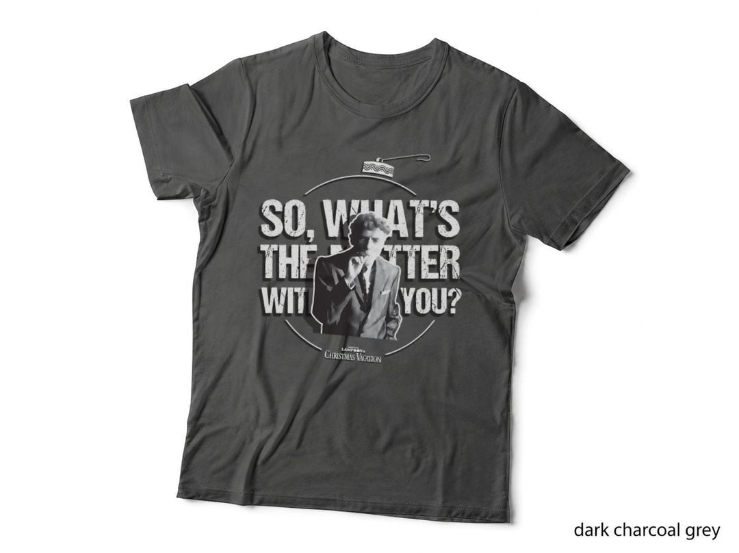 So What's the Matter with You Crewneck Sweatshirt T-Shirt