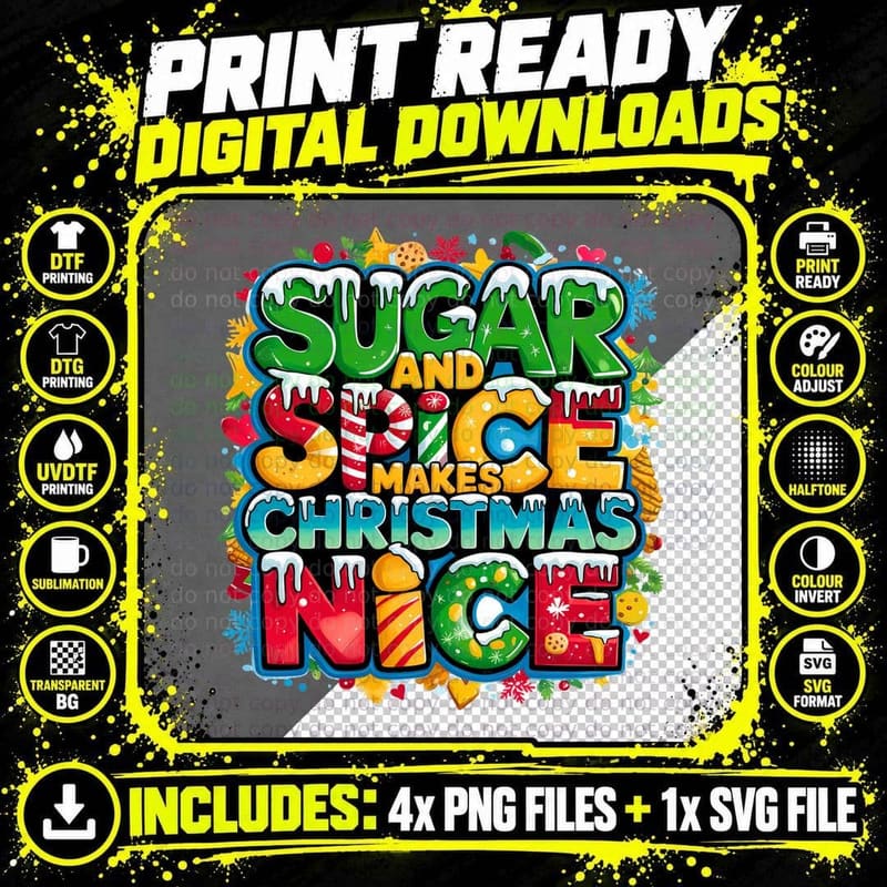 Sugar and Spice Makes Christmas Nice Festive Holiday Png SVG Digital Bundle