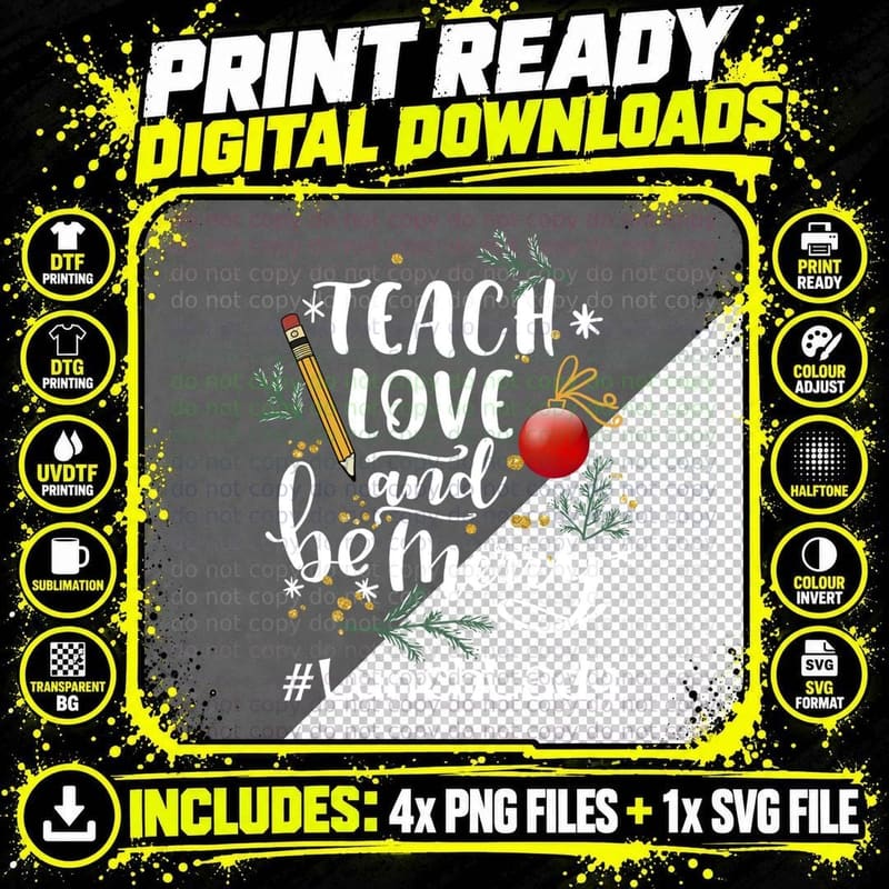 Teach Love and Be One Merry Lunch Lady Christmas Gift Png SVG Digital Bundle