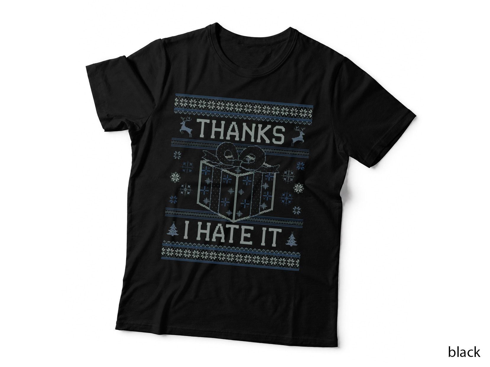 Thanks, I Hate It! Crewneck Sweatshirt T-Shirt