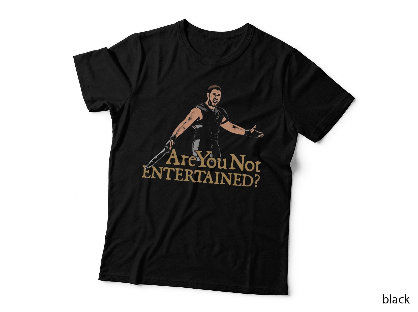 Gladiator Are You Not Entertained T-Shirt