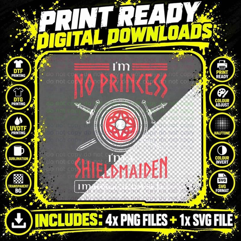 No Princess I'm a Shieldmaiden Warrior Viking T-Shirt Png SVG Digital Bundle