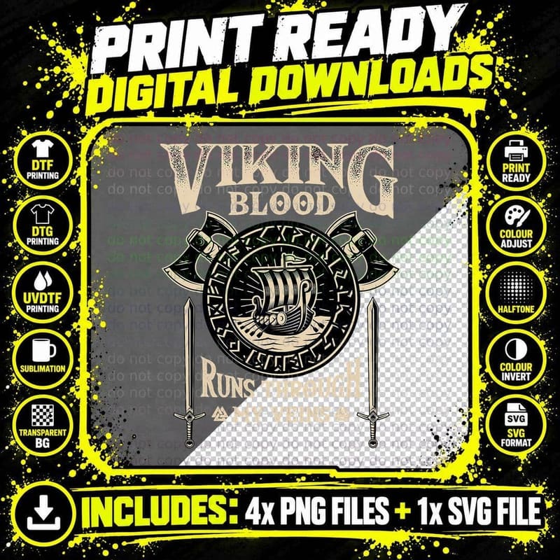 Viking Blood Runs Through My Veins - Norse Mythology Png SVG Digital Bundle