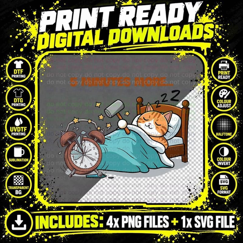 5 Minutes More... Funny Cat T-Shirt Png SVG Digital Bundle