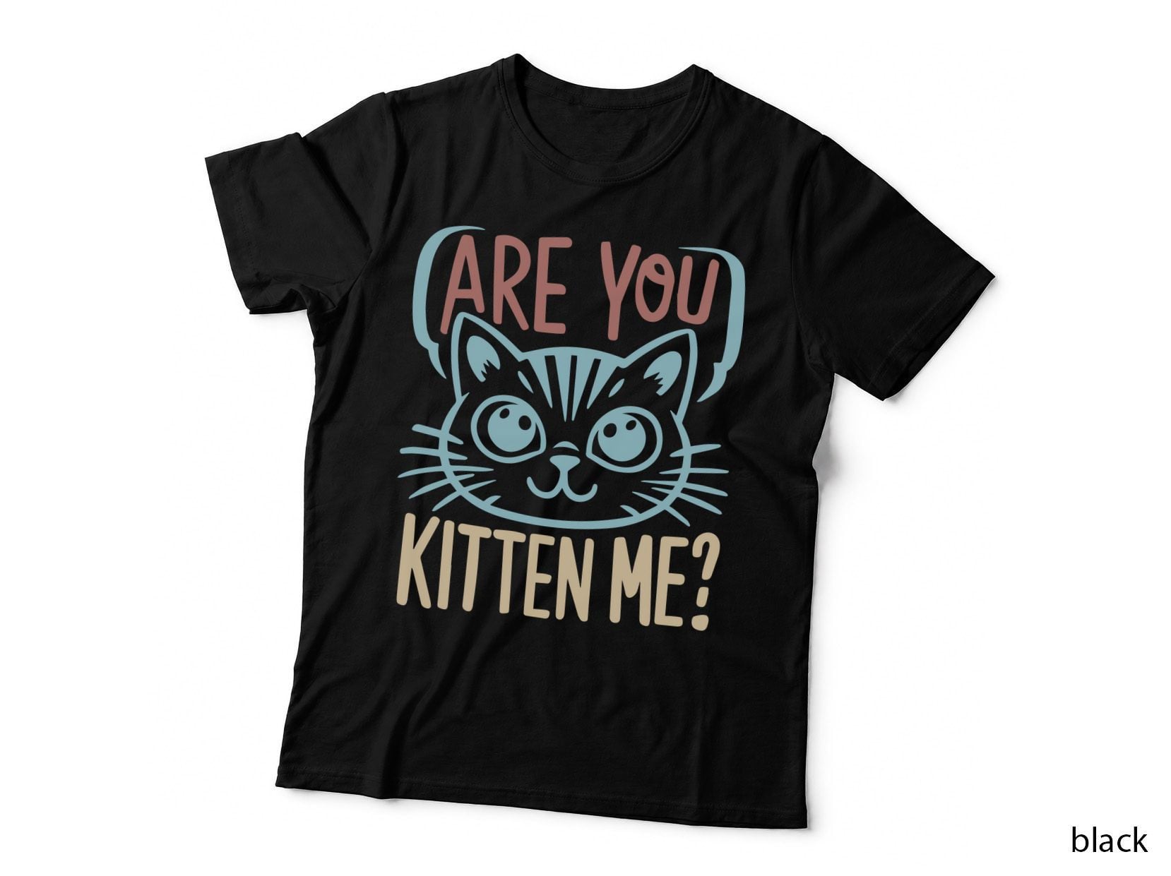 Are You Kitten Me Cat T-Shirt, Cat Face with Surprised Expression Graphic Tee