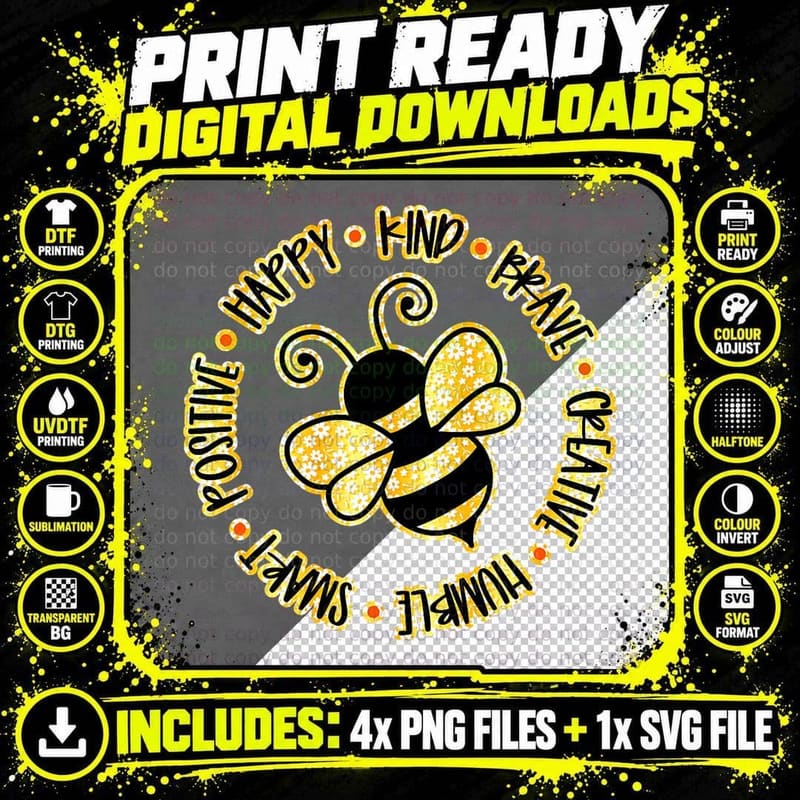 Bee Happy Kind Brave Humble Smart Positive Bumblebee Png SVG Digital Bundle