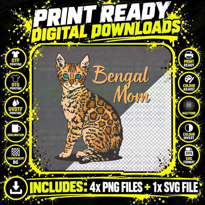 Bengal Cat Mom I Mama Family Pet Friend Png SVG Digital Bundle