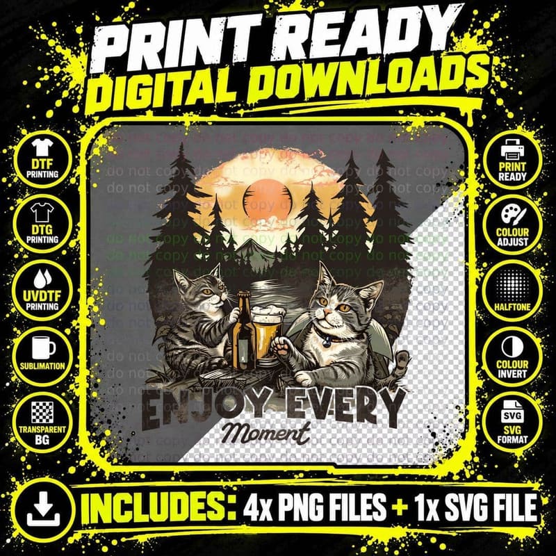 Enjoy Every Moment Cat T-Shirt, Cats Enjoying Beer at Png SVG Digital Bundle