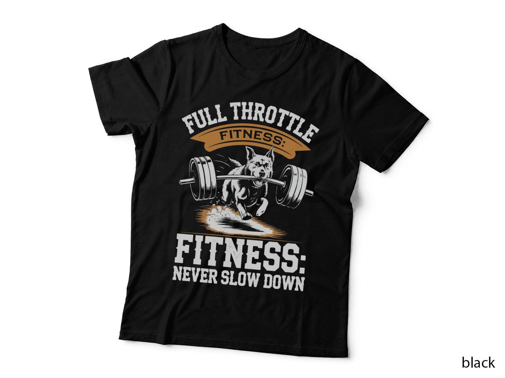 Full Throttle Fitness Never Slow Down White Brown Wolf Dumbbell Barbell T-Shirt