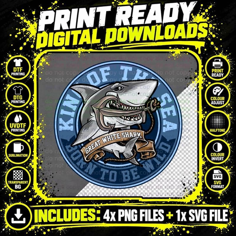 Great White Shark King of the Sea Born to Be Wild Seal Png SVG Digital Bundle