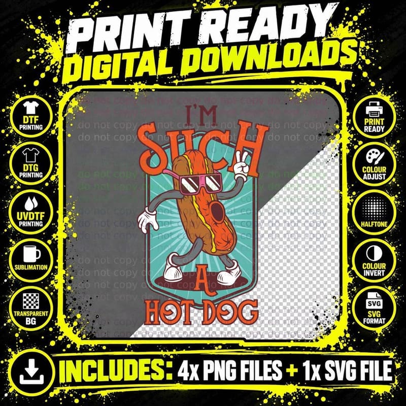 Hot Dog I'm Shuh a Hotdog Food Comic Retro Fun T-Shirt Png SVG Digital Bundle