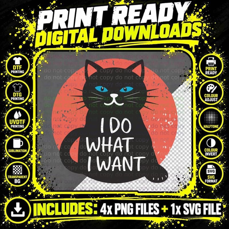 I Do What I Want Cat T-Shirt, Red Circle Graphic Tee Png SVG Digital Bundle