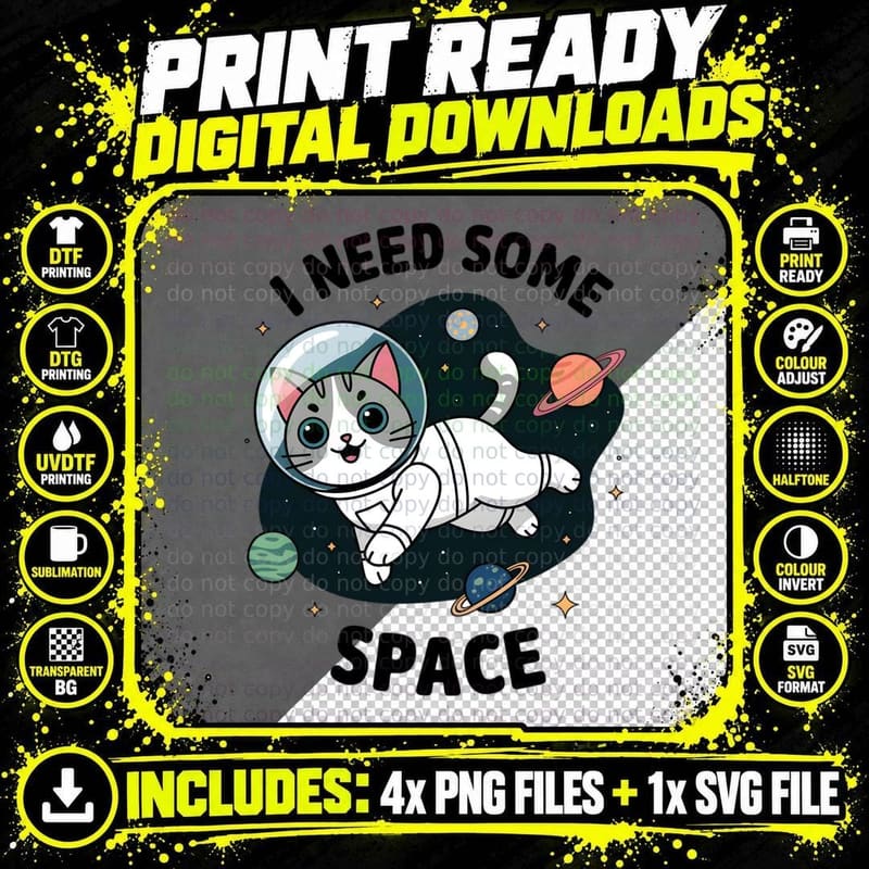 I Need Some Space Funny Cat T-Shirt Png SVG Digital Bundle