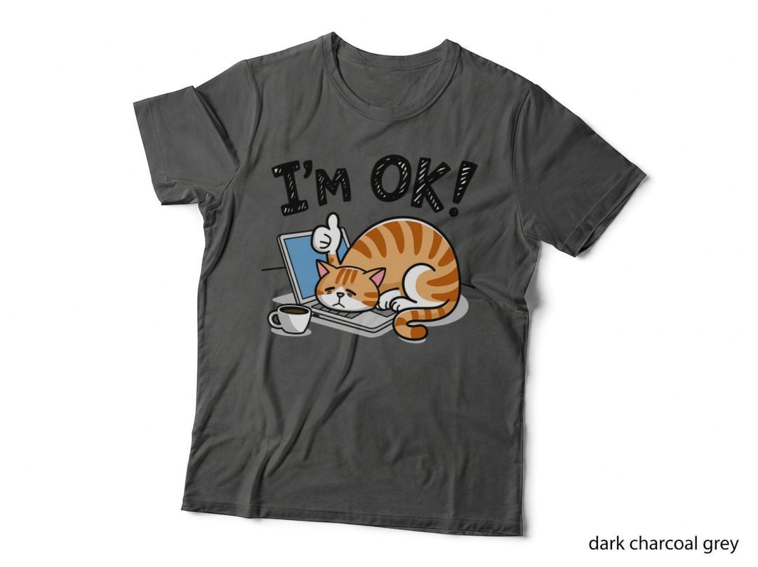 I'm Ok! Funny Cat T-Shirt, Cat Sleeping on Laptop with Coffee Graphic Tee