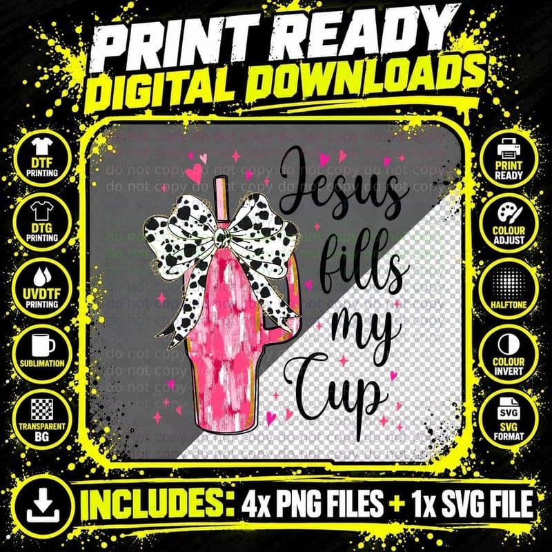 Jesus Fills My Cup Pink Distressed Letters Cow Spots Bow Png SVG Digital Bundle