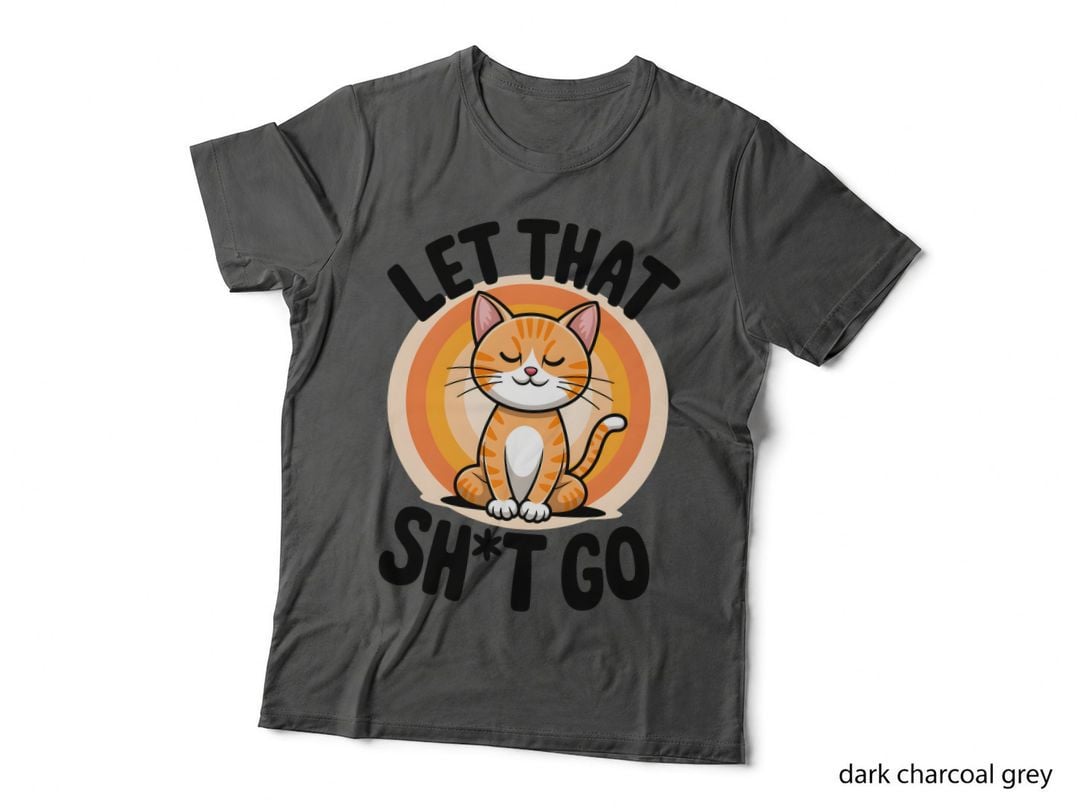 Let That Sh T Go Cat T-Shirt, Orange Cat Meditating Graphic Tee, Cute Cat Shirt