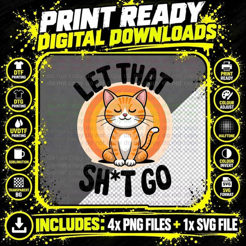 Let That Sh T Go Cat T-Shirt, Orange Cat Meditating Png SVG Digital Bundle