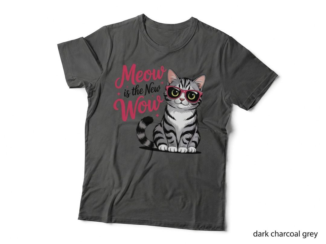 Meow Is the New Wow Cat T-Shirt, Cat Wearing Sunglasses on Gray Graphic Tee