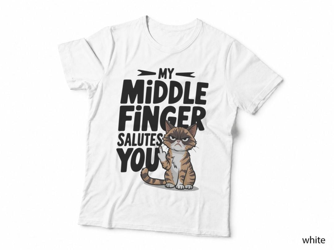 My Middle Finger Salutes You Cat T-Shirt, Grumpy Cat Giving Middle Finger