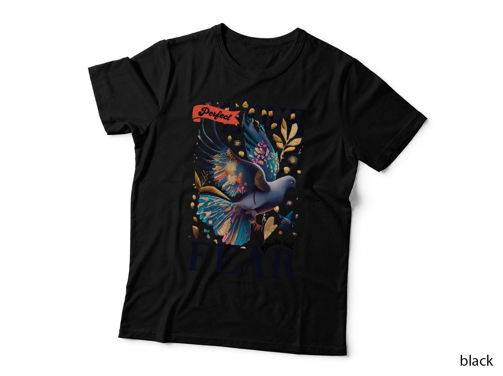 Perfect Peace and Comfort Fear I John 4 18 Dove Bird Blue Gold Scripture T-Shirt