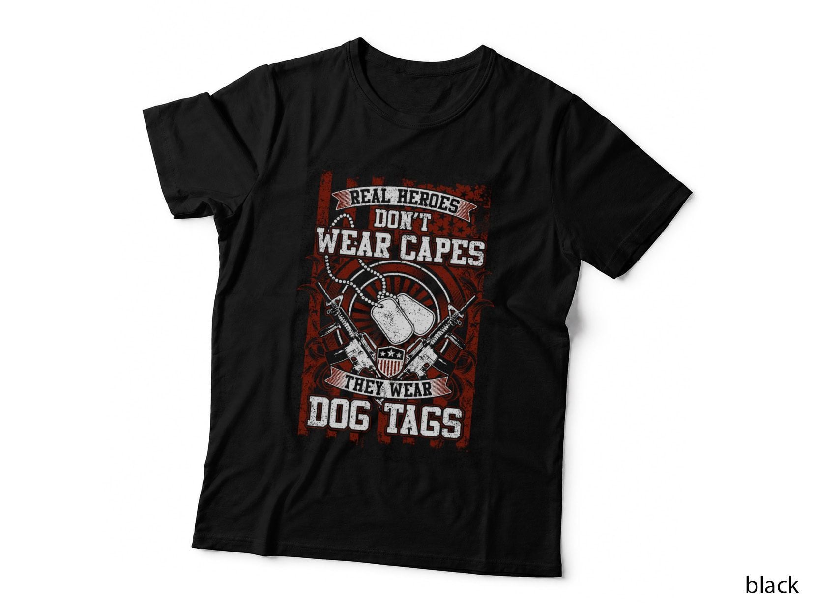 Real Heroes Don't Wear Capes They Dog Tags Distressed Military Patriotic T-Shirt