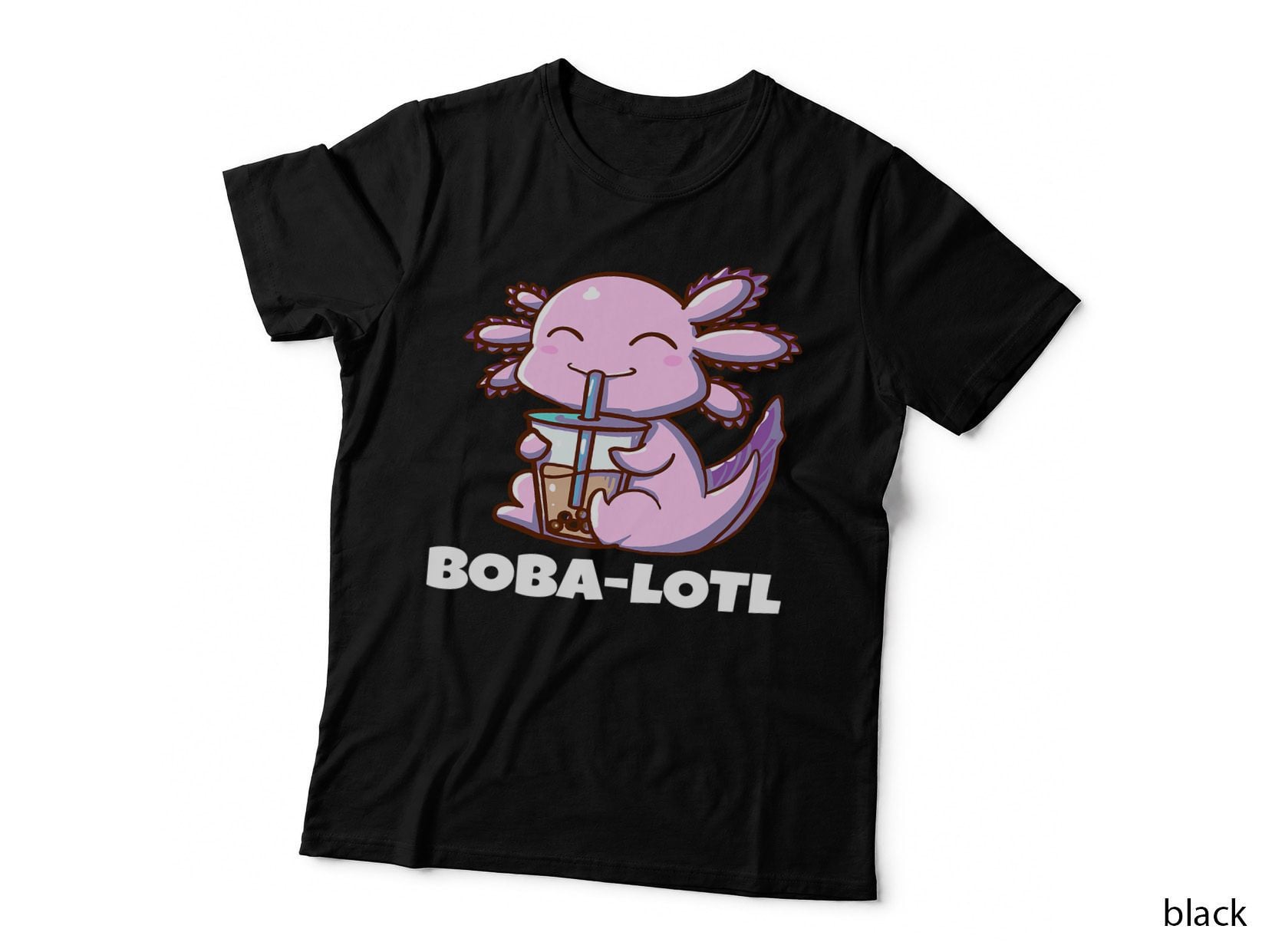 Axolotl Bubble Tea Boba-Lotl Funny Boba Tea Lover, for Women, Unisex T-Shirt